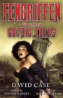 Fengriffen & Other Gothic Tales - Book