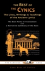The Best of the Cynics : The Lives, Writings & Teachings of the Ancient Cynics - Book