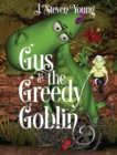 Gus and the Greedy Goblin - Book
