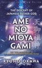 The Descent of Japanese Father God Ame-no-Mioya-Gami - Book