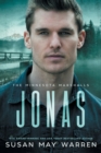 Jonas : A Minnesota Marshalls Novel LARGE PRINT Edition - Book