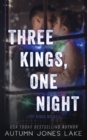 Three Kings, One Night (Lost Kings MC #2.5) - Book