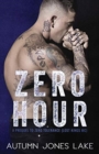 Zero Hour (a Prequel to Zero Tolerance) : Lost Kings MC #11.5 - Book