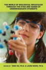 The World of Biological Molecules Through the Eyes and Hands of Undergraduate Students - Book