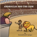 Androcles And The Lion - eBook