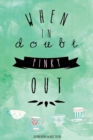 When in Doubt Pinky Out - Book