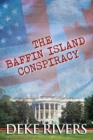 The Baffin Island Conspiracy - Book