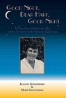 Good Night, Dear Hart, Good Night : The Untold Story of Hart Lester Allen and Her Connection to the Infamous Charles Ponzi - Book