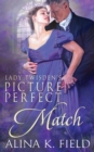 Lady Twisden's Picture Perfect Match - Book