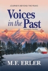 Voices in the Past : Journeys Beyond the Peaks - Book