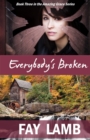 Everybody's Broken - Book