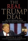 The Real Trump Deal : An Eye-Opening Look at How He Really Negotiates - eBook