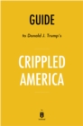Summary of Crippled America : by Donald Trump | Incudes Analysis - eBook