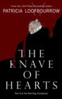 The Knave of Hearts : Part 9 of the Red Dog Conspiracy - Book