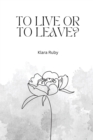 To live or to leave? - Book