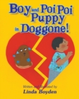 Boy and Poi Poi Puppy in Doggone! - Book