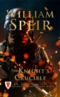 The Knight's Crucible - eBook