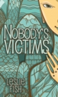 Nobody's Victims - Book