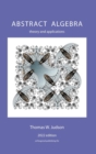 Abstract Algebra : Theory and Applications - Book