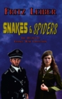 Snakes & Spiders : The Definitive Change War Collection - Book