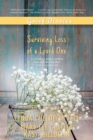 Grief Diaries : Surviving Loss of a Loved One - Book