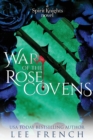 War of the Rose Covens - Book