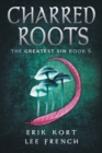 Charred Roots - Book