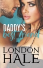 Daddy's Best Friend : Experience Counts: A May-December Romance - Book