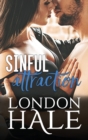 Sinful Attraction : Selling Sin: An Opposites Attract Romance - Book