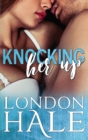 Knocking Her Up : A Temperance Falls Romance - Book
