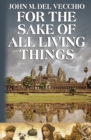 For the Sake of All Living Things - Book