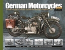 German Motorcycles of WWII : A Visual History in Vintage Photos and Restored Examples, Part 1 - Book