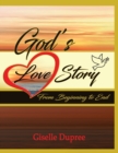 God's Love Story From Beginning to End - Book
