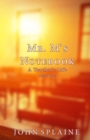 Mr. M's Notebook : A Teacher's Life - Book