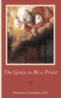 The Grace to Be a Priest - Book