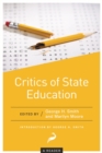 Critics of State Education : A Reader - Book