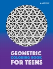 Geometric Coloring Book For Teens - Book