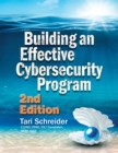 Building an Effective Cybersecurity Program - Book