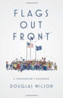 Flags Out Front : A Contrarian's Daydream - Book