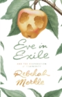 Eve in Exile and the Restoration of Femininity - Book