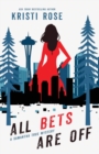 All Bets Are Off : A Samantha True Novel - Book