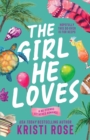The Girl He Loves : A Second Chance Romantic Comedy - Book