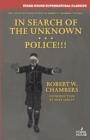 In Search of the Unknown / Police!!! - Book