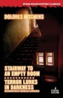 Stairway to an Empty Room / Terror Lurks in Darkness - Book