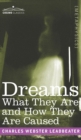 Dreams : What They Are and How They Are Caused - Book