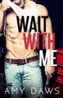 Wait With Me - Book