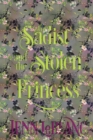 The Sadist and the Stolen Princess : Atonement: Madoc - Book