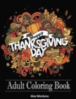 Adult Coloring Book : Stress Relieving Thanksgiving Patterns - Book