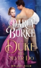 A Duke Will Never Do - Book