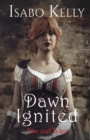Dawn Ignited - Book